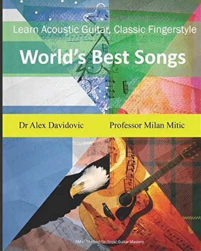 Learn Acoustic Guitar, Classic Fingerstyle, De Dr Alex Davidovic. Editorial Createspace Independent Publishing Platform, Tapa Blanda En Inglés