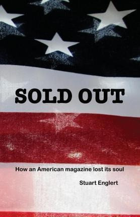 Libro Sold Out : How An American Magazine Lost Its Soul -...