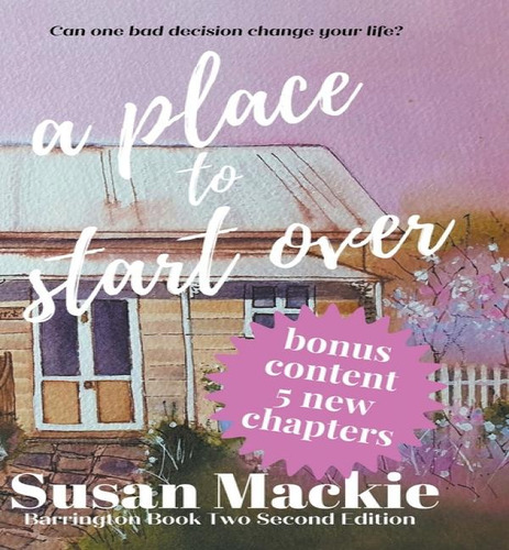 A Place To Start Over, De Susan Mackie. Editorial Small Town Publishing, Tapa Blanda En Inglés