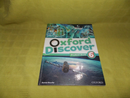 Oxford Discover 6 / Student Book - Kenna Bourke - Oxford