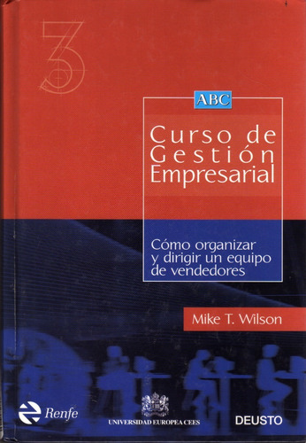 Curso De Gestión Empresarial. Mike T. Wilson