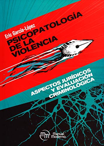 Libro Psicopatología De La Violencia De Eric García López Ed