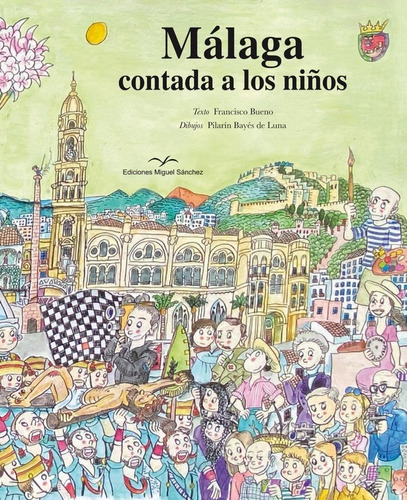 Libro Mãlaga Contada A Los Niã¿os - Bayã¿s De Luna, Pila...