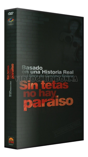 Sin Tetas No Hay Paraíso Telenovela Serie Completa Dvd 2006