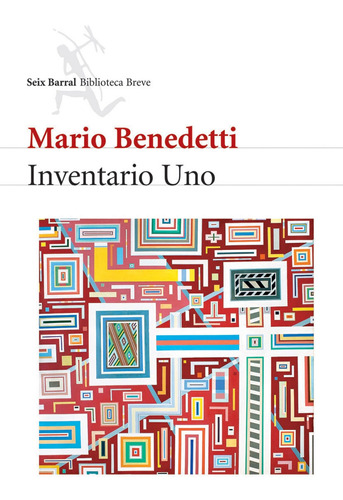 Inventario Uno De Mario Benedetti - Seix Barral