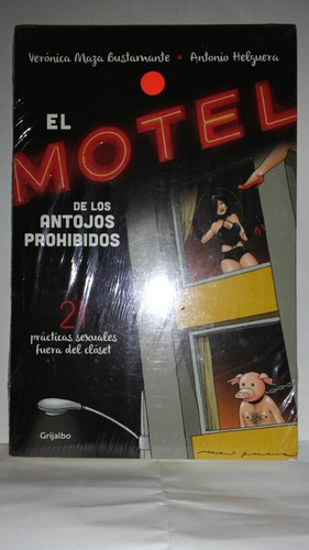 El Motel De Los Antojos Prohibidos