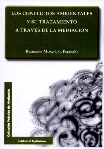 Libro Conflictos Ambientales Y Su Tratamiento A Través De L