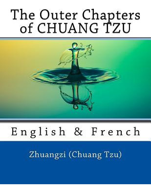 Libro The Outer Chapters Of Chuang Tzu : English & French...
