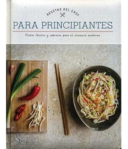 Libro Recetas Del Chef Para Principiantes