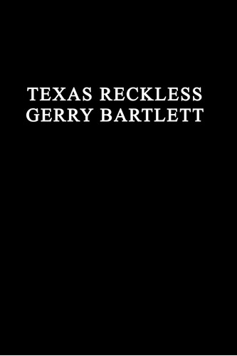 Libro:  Texas Reckless (lone Star)