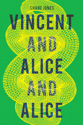 Libro Vincent And Alice And Alice - Jones, Shane