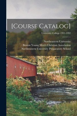 Libro [course Catalog]; University College 1991-1992 - No...