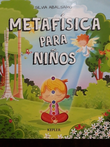 Metafísica Para Niños - Silvia Abalsamo