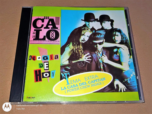 Caló Cd Lengua De Hoy 1990 / Locomia Timbiriche Aleks Syntek