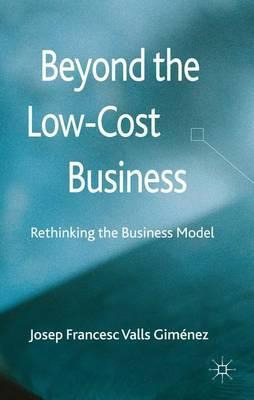 Libro Beyond The Low Cost Business - Josep Francesc Valls...