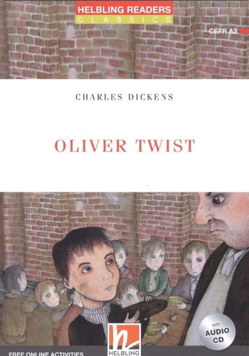 Libro: Oliver Twist (+cd). Dickens, Charles. Helbling-richmo