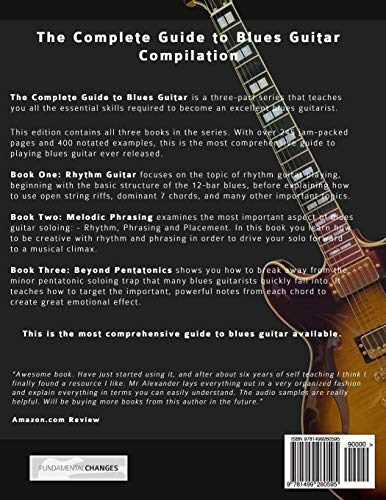 The Complete Guide To Playing Blues Guitar: Compilation, De Alexander, Mr Joseph., Vol. 1. Editorial Createspace Independent Publishing Platform, Tapa Pasta Blanda, Edición 1 En Inglés, 2014