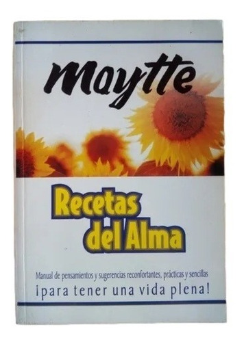 Recetas Del Alma Maytte F14