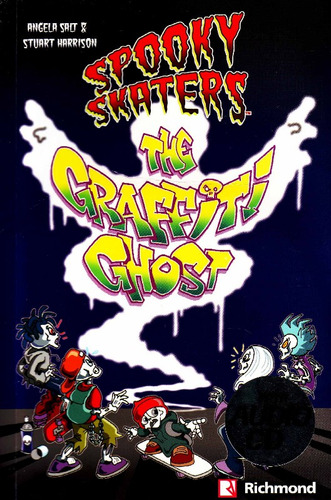 Spooky Skaters The Graffiti Ghost