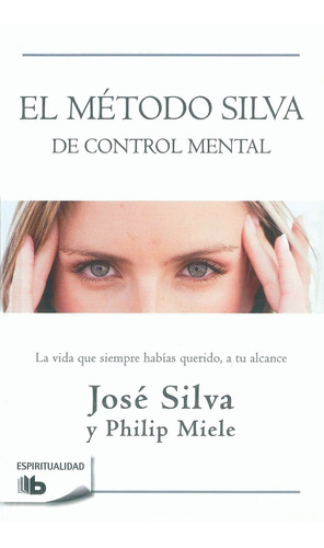 Metodo Silva De Control Mental - Silva