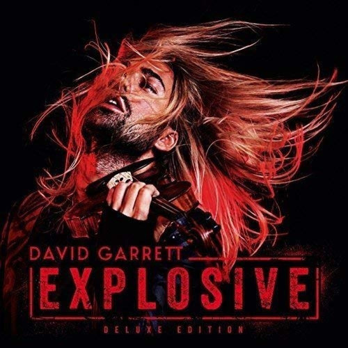 David Garrett - Explosive Deluxe Edition - 2 Discos Cd