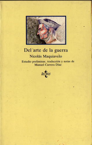 Nicolas Maquiavelo Del Arte De La Guerra - Tecnos