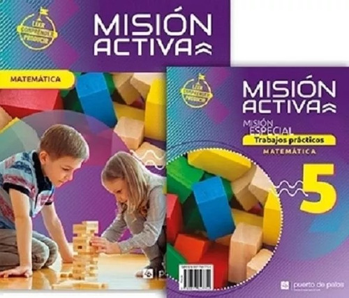 Mision Activa Matematica 5 - Puerto De Palos 