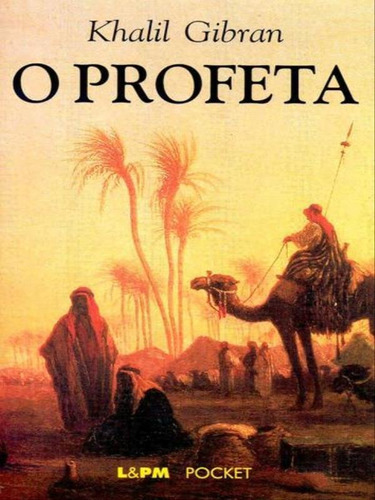 O Profeta - Vol. 222, De Gibran, Khalil. Editora L±, Capa Mole Em Português