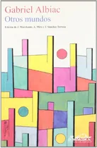 Comprar Libro Otros Mundos De Albiac Gabriel Albiac G