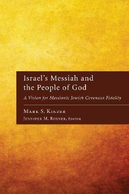 Libro Israel's Messiah And The People Of God - Mark S Kin...