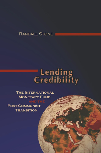 Libro: Lending Credibility: The International Monetary Fund