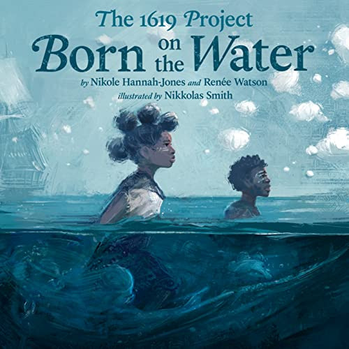 Libro The 1619 Project: Born On The Water De Hannah-jones, N