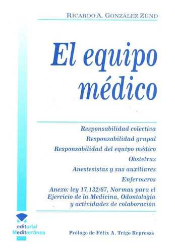 El Equipo Medico - Responsabilidad - Gonzalez Zund Dyf