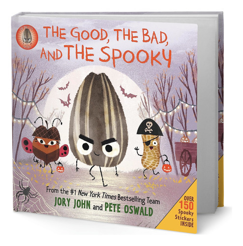 The Good, The Bad, And The Spooky, De Jory John. Editorial Harpercollins, Tapa Dura En Inglés, 2021