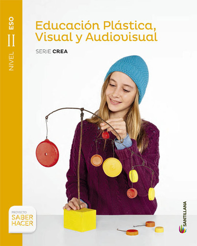 Libro Educacion Plastica, Visual Y Audiovisual Serie Crea...