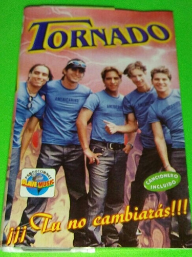 Cassette Tornado Tu No Cambiaras Con Cancionero!