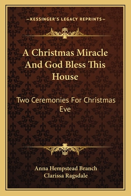 Libro A Christmas Miracle And God Bless This House: Two C...