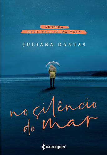 No silêncio do mar, de Dantas, Juliana. Editora HR Ltda., capa mole em português, 2019