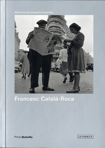 Francesc Catalãâ¡ Roca, De Catalá -roca, Francesc. La Fábrica Editorial, Tapa Blanda En Inglés