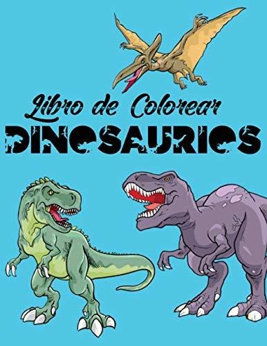 Libro De Colorear Dinosaurios: 35 Dibujos Realistas De Dinos