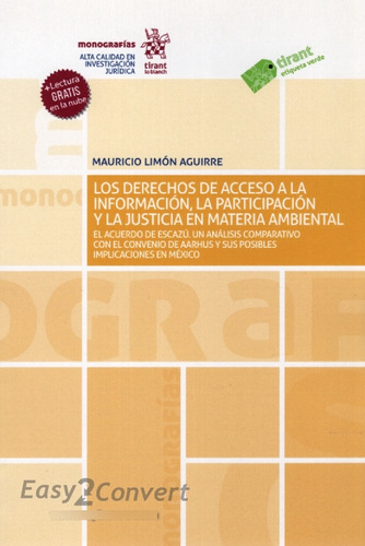 Derechos De Acceso A La Informacion La Participacion Y La Ju