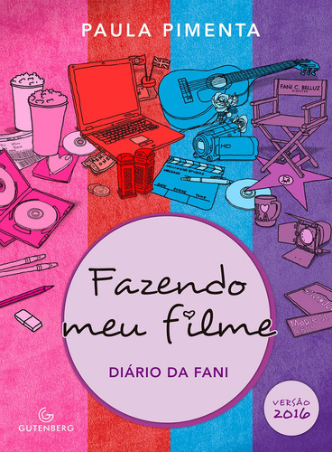 Diário da Fani: Versão 2016, de Pimenta, Paula. Autêntica Editora Ltda., capa mole em português, 2016