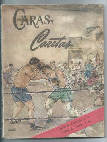 Caras Y Caretas 1954 Nº 2169 Nueva York Boxeo Peronismo