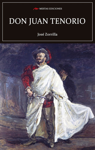 Libro Don Juan Tenorio - Zorrilla Y Moral, Josã©