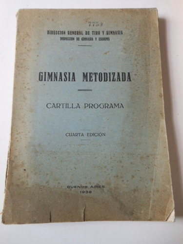Libro Gimnasia Metodizada - Año 1938 (Usado)