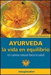 Libro Ayurveda  La Vida En Equilibrio De Salvador M. Heredia