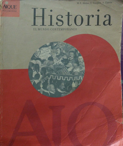 Historia El Mundo Contemporáneo Alonso Aique Usado *