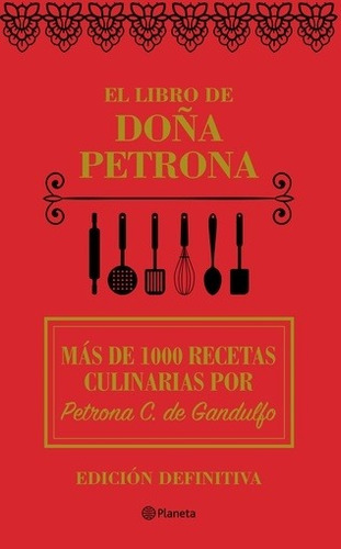 Libro De Doña Petrona - Gandulfo Petrona