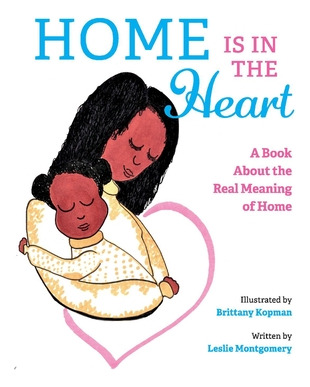 Libro Home Is In The Heart: A Book About The Real Meaning...