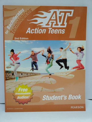 Action Teens 1 For Bachilleratos Tecnologicos Students Book